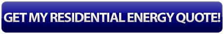 GET MY RESIDENTIAL ENGERY QUOTE!